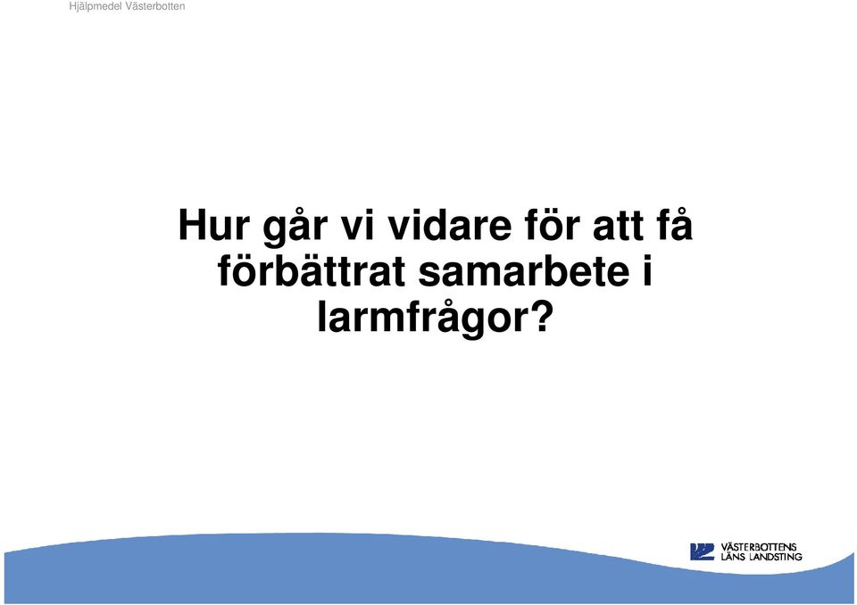 få förbättrat