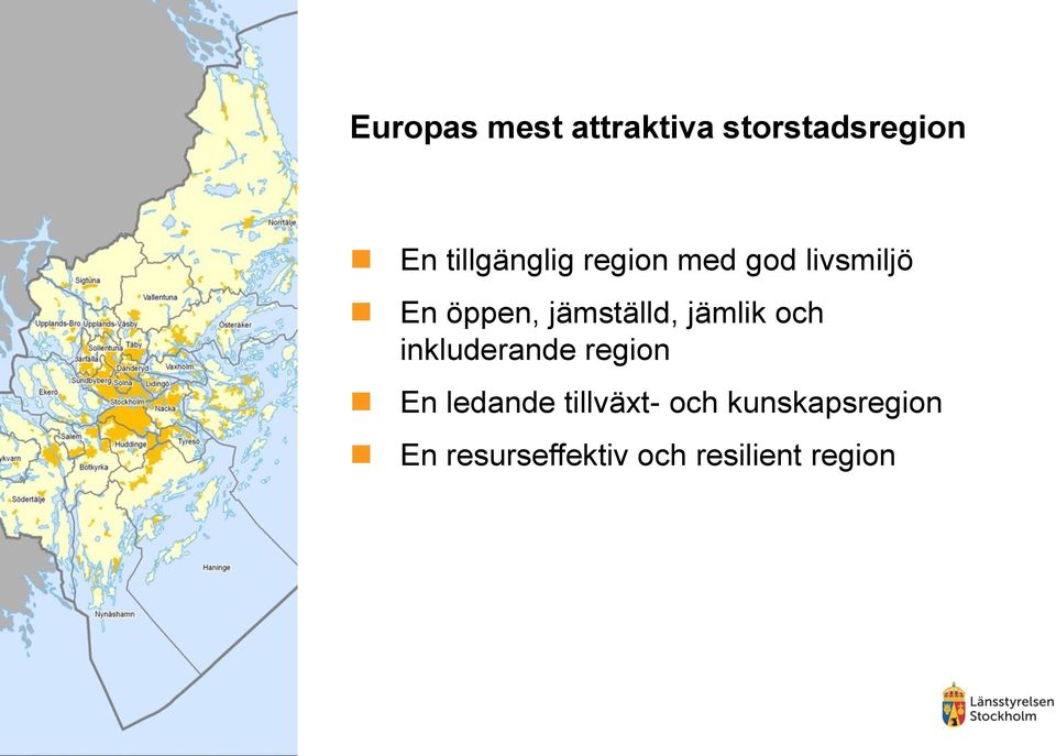 jämställd, jämlik och inkluderande region En ledande