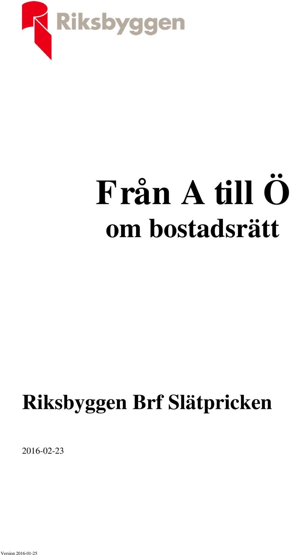 Riksbyggen Brf