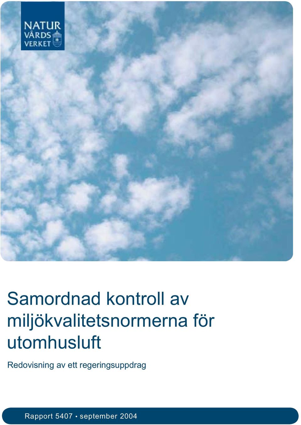 utomhusluft Redovisning av ett