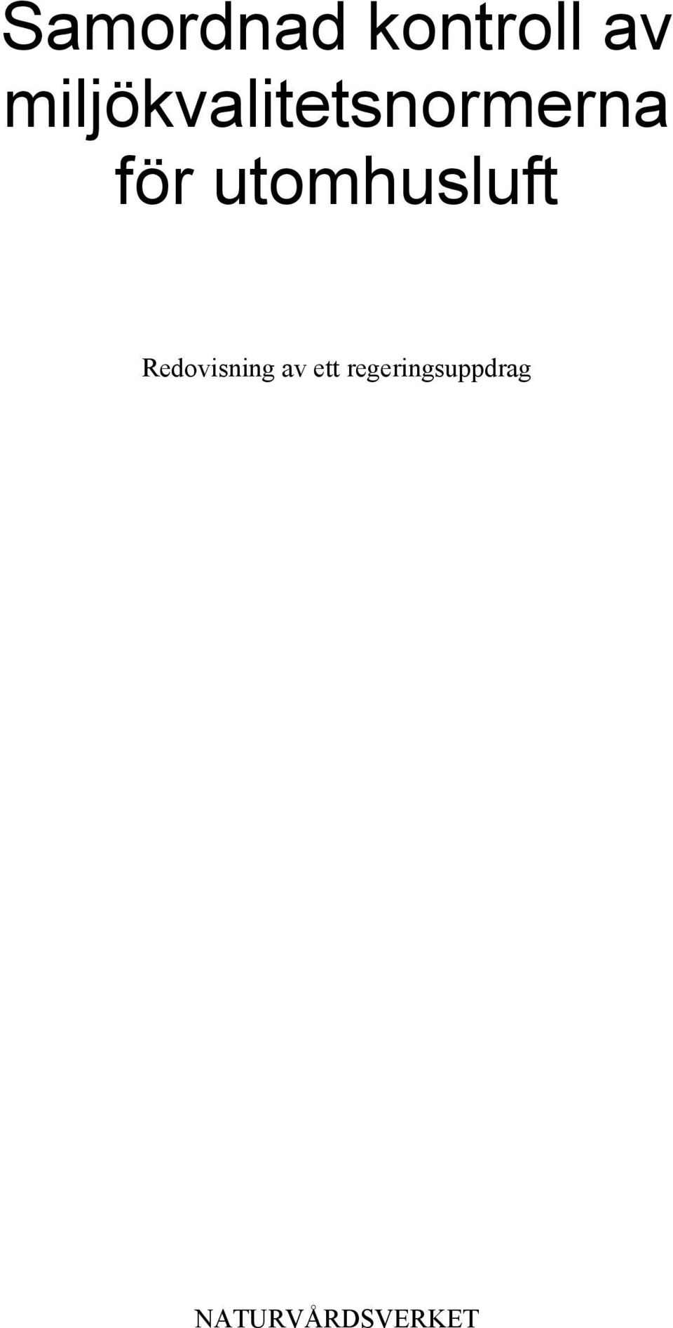 Redovisning av ett
