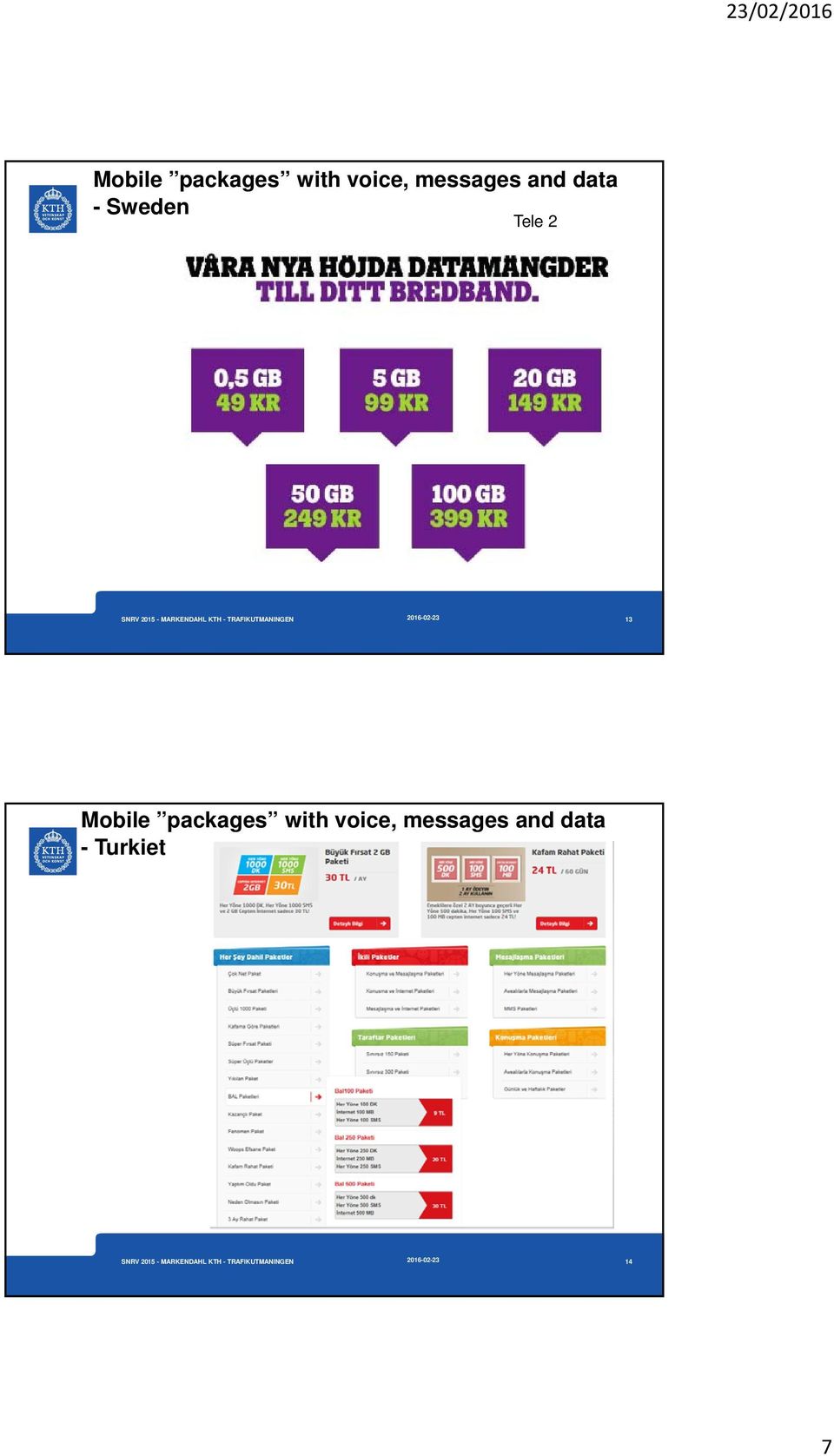 2016-02-23 13  and data - Turkiet