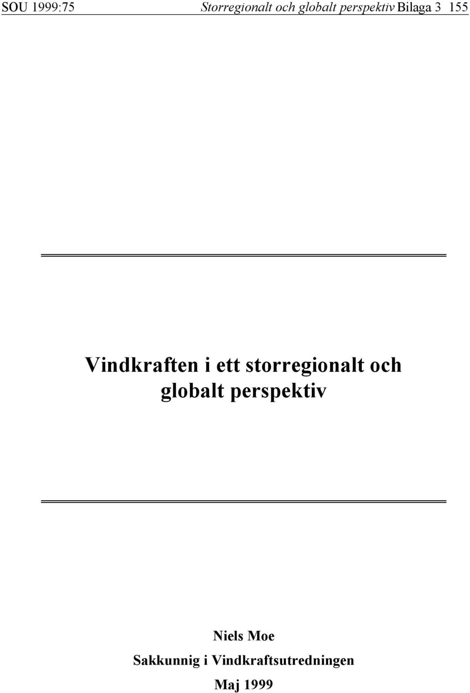 storregionalt och globalt perspektiv Niels