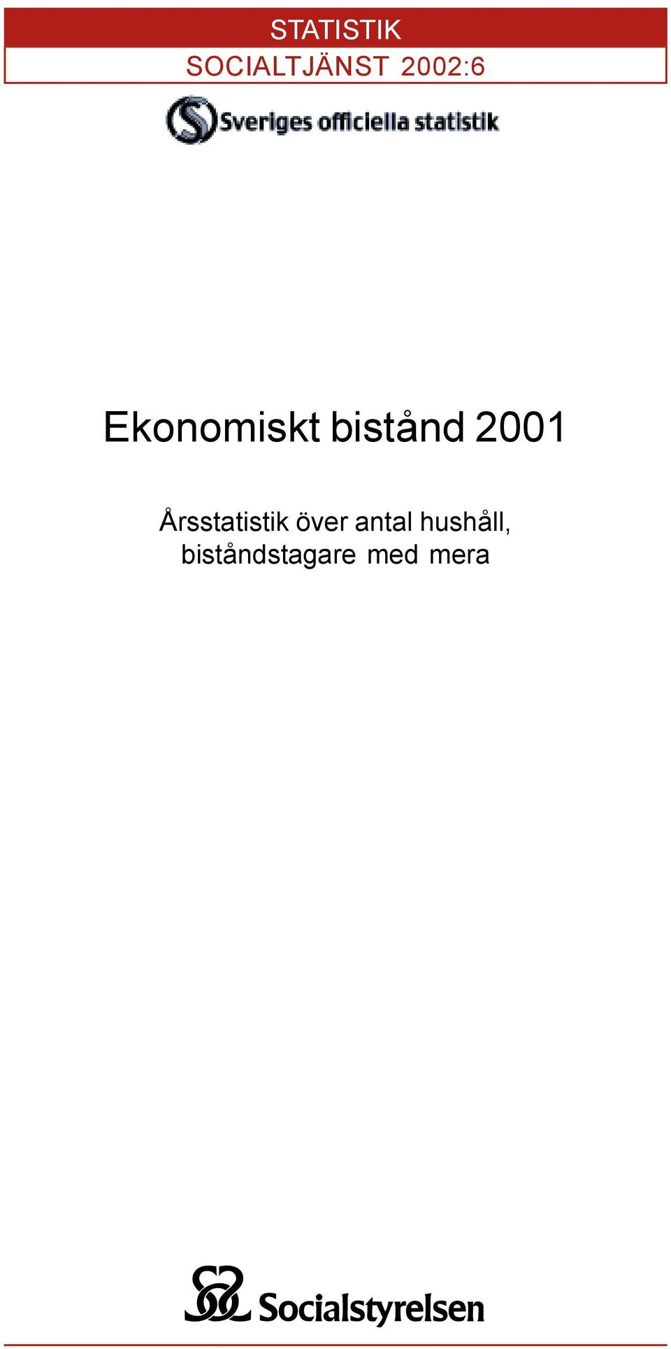 2001 Årsstatistik över