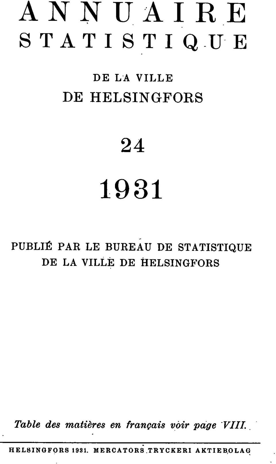 PUBL PAR LE BUREAU DE STATSTQUE DE LA VLLE DE