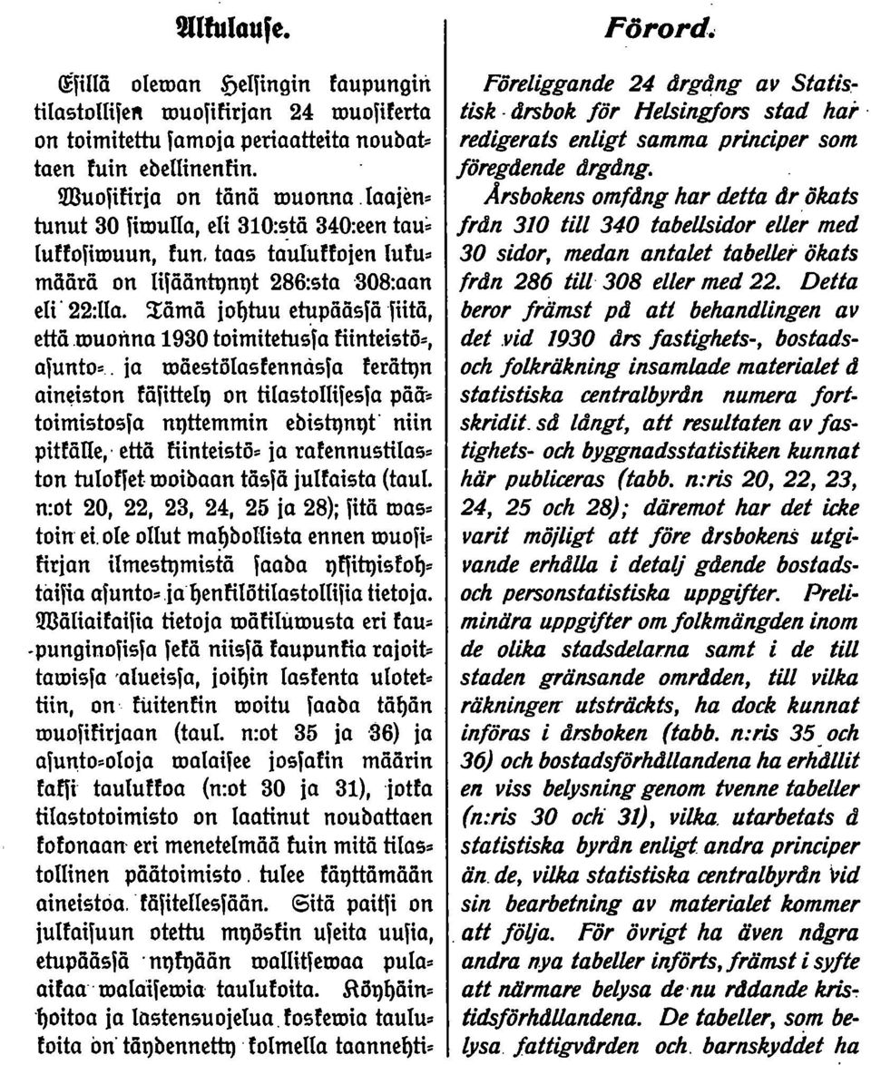 ja mäestölasfenndsfa feräh)n ainiston fälittell) on tiastoifesla pää". toimistosfa nl)ttemmin ebish)nl)t" niin pittäle, että fiinteistö. ja rafennustias. ton tulofet. moibaan täsfä jufaista (tau.
