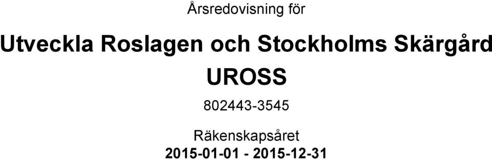 Stockholms Skärgård UROSS