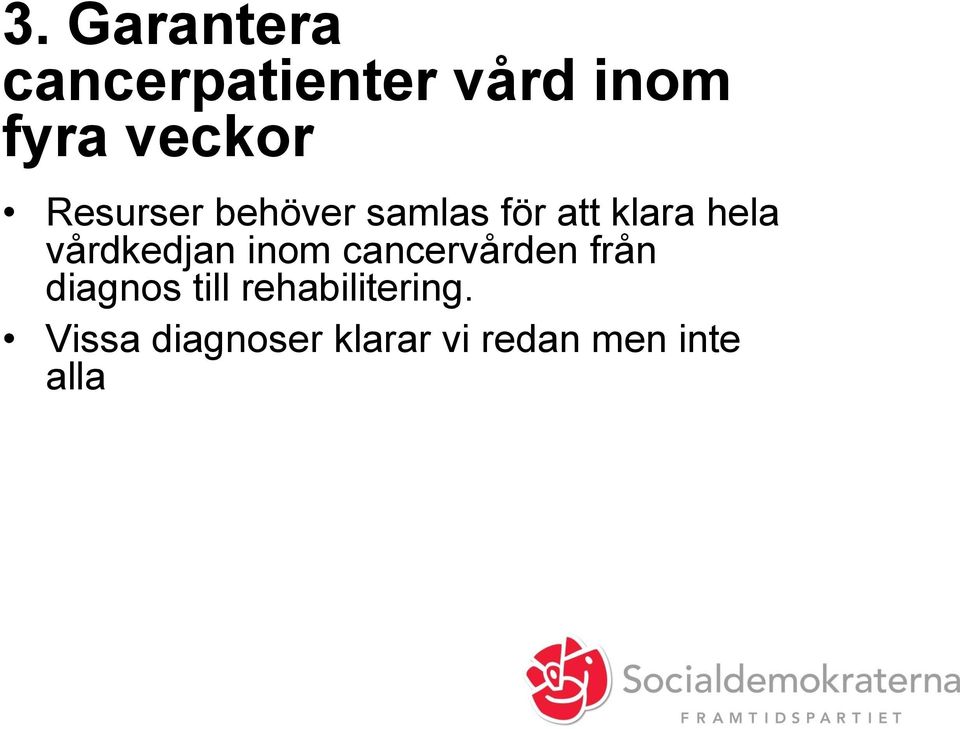 vårdkedjan inom cancervården från diagnos till