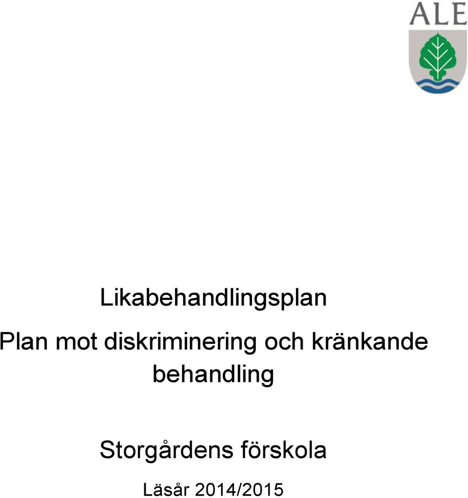 kränkande behandling