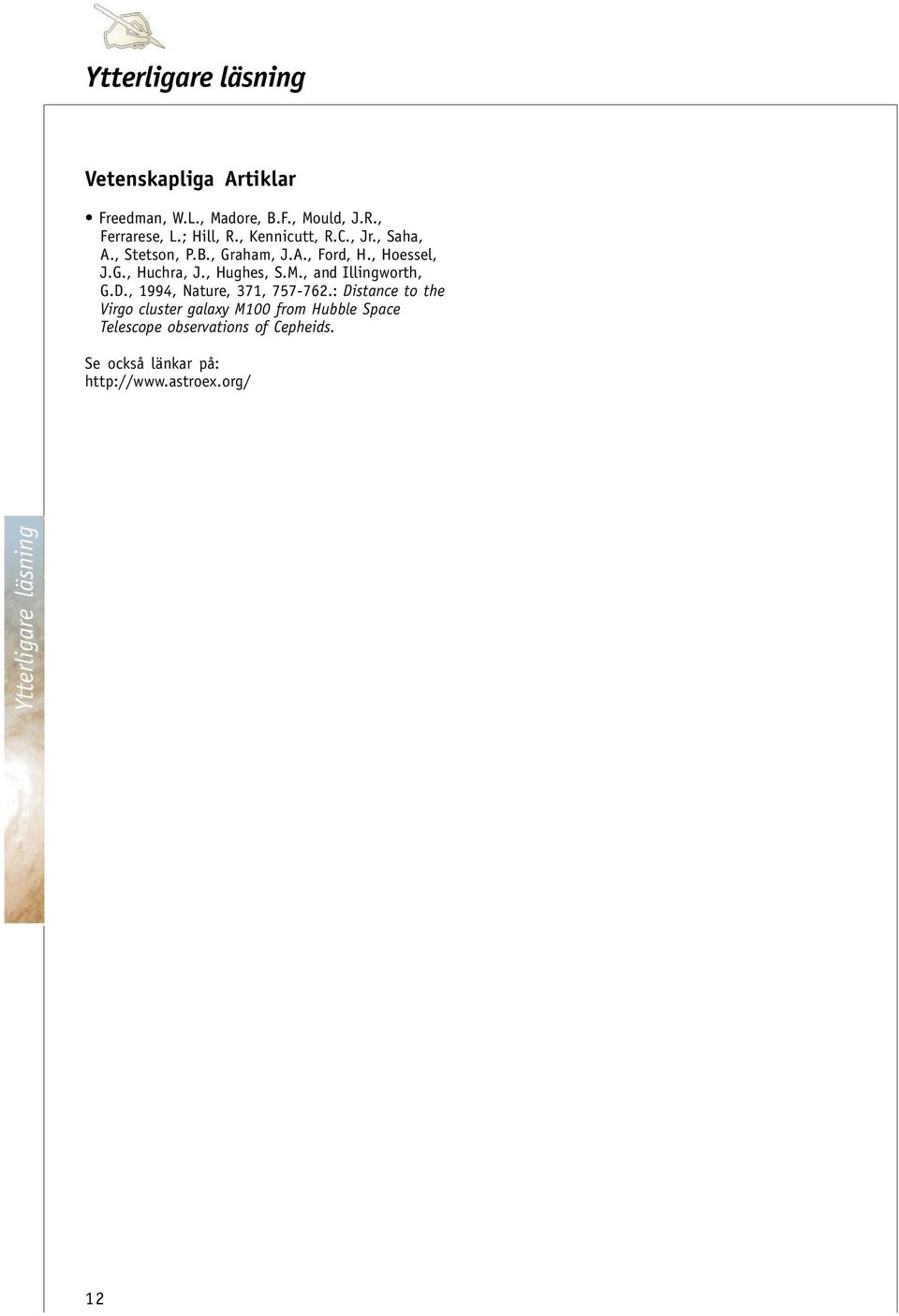 M., and Illingworth, G.D., 1994, Nature, 371, 757-762.