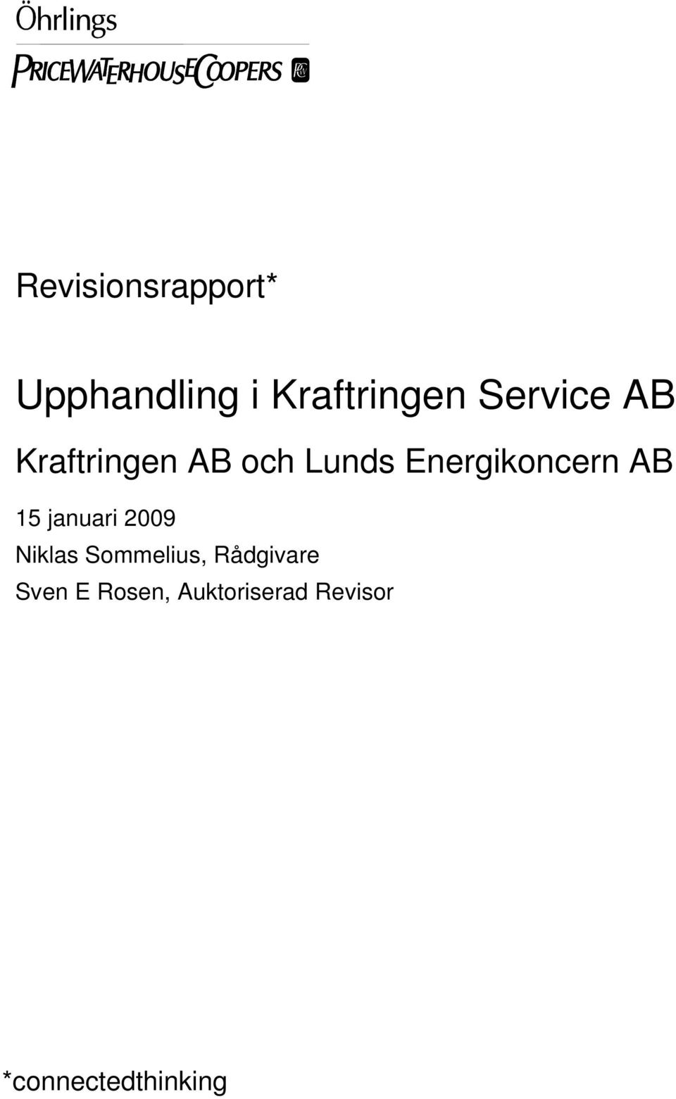 Energikoncern AB 15 januari 2009 Niklas