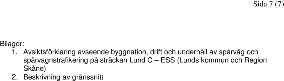underhåll av spårväg och spårvagnstrafikering på