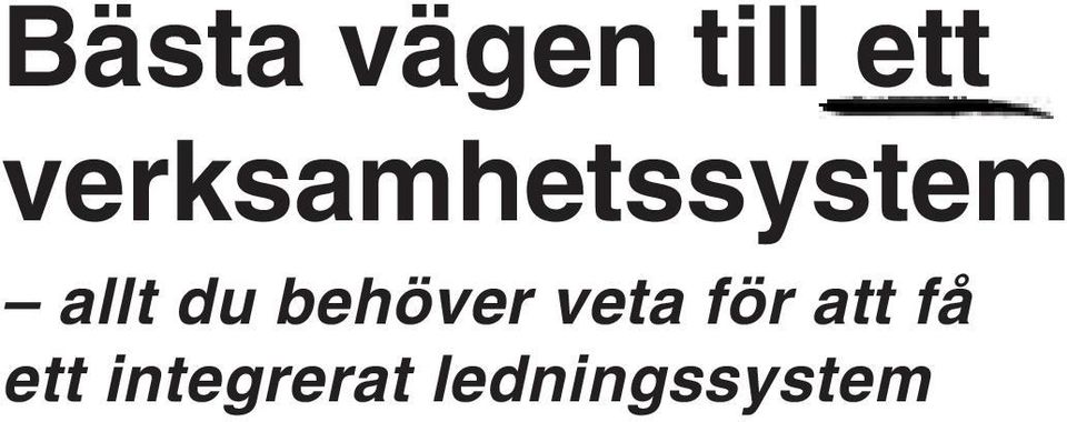 du behöver veta för att