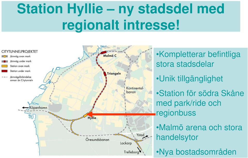 tillgänglighet Station för södra Skåne med park/ride