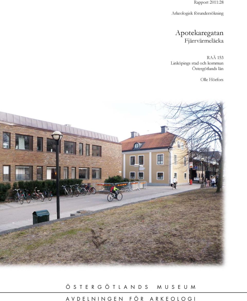 och kommun Östergötlands län Olle Hörfors Ö S T E R G Ö