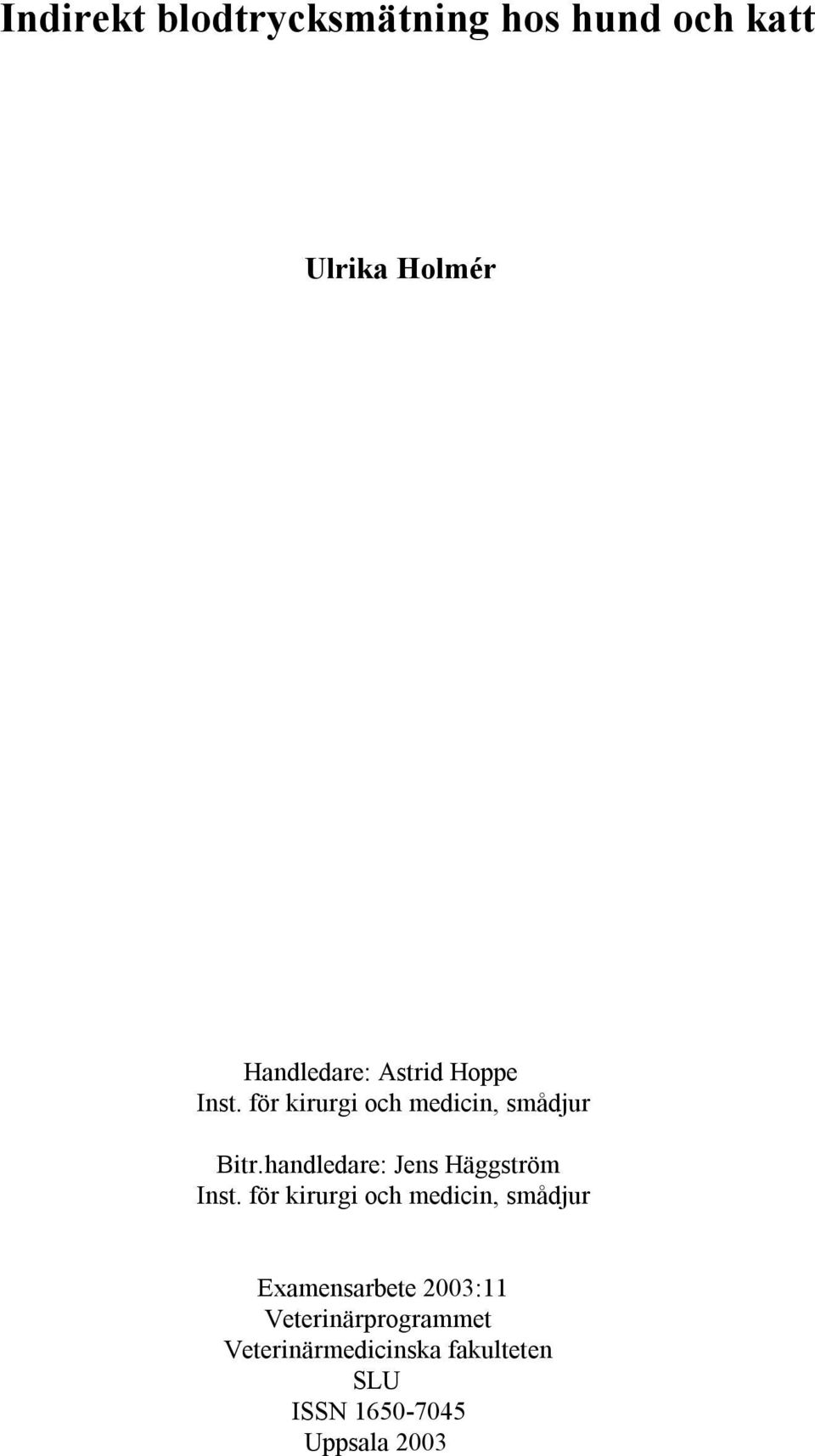 handledare: Jens Häggström Inst.