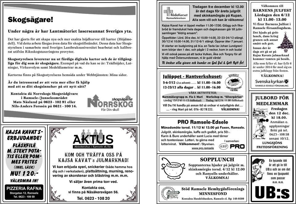 Skogsstyrelsen levererar nu ut färdiga digitala kartor och de är tillgängliga för dig som är skogsägare. Exempel på vad du kan se är: Trädhöjder, Lutningar, Virkesvolym samt Medeldiametrar m.m. Kartorna finns på Skogsstyrelsens hemsida under Webbtjänsten: Mina sidor.