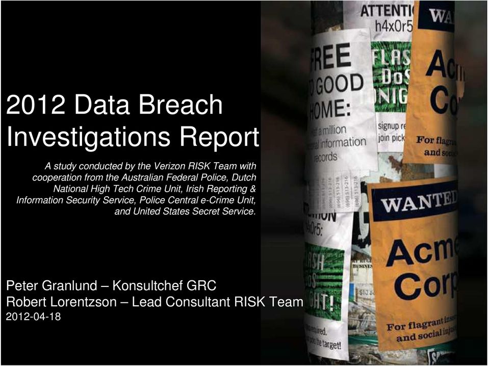 Reporting & Information Security Service, Police Central e-crime Unit, and United States