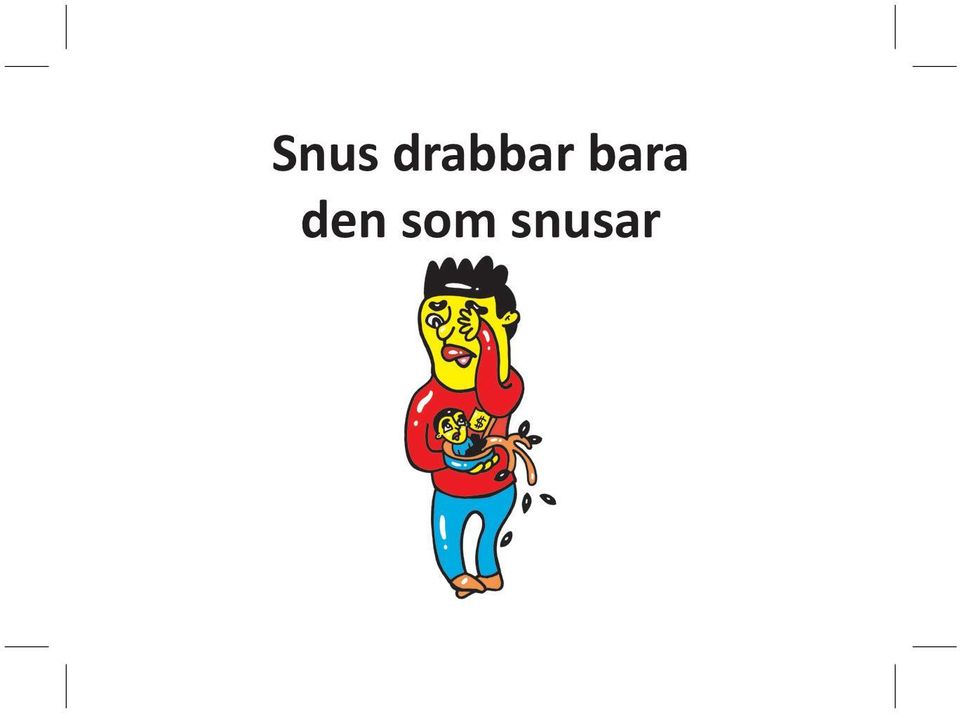 bara den