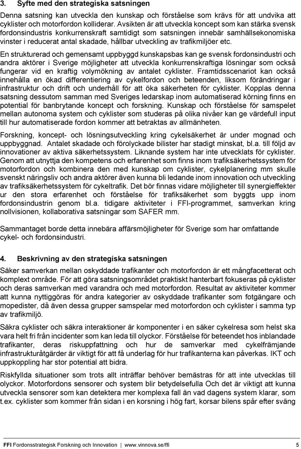 trafikmiljöer etc.