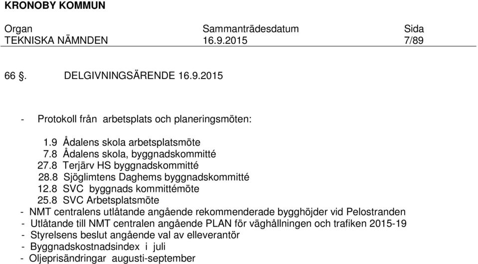 8 SVC byggnads kommittémöte 25.