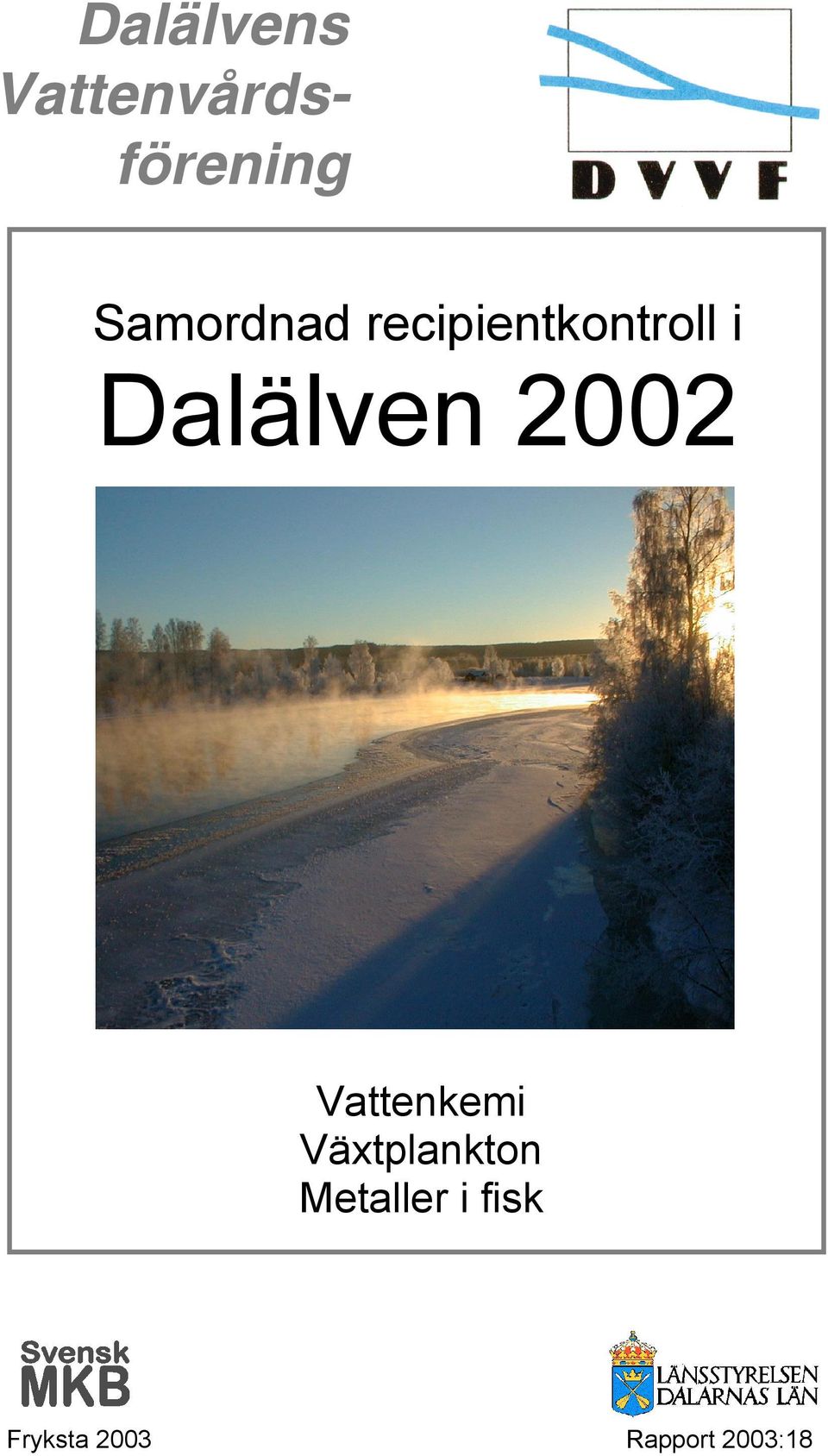 Dalälven Vattenkemi Växtplankton