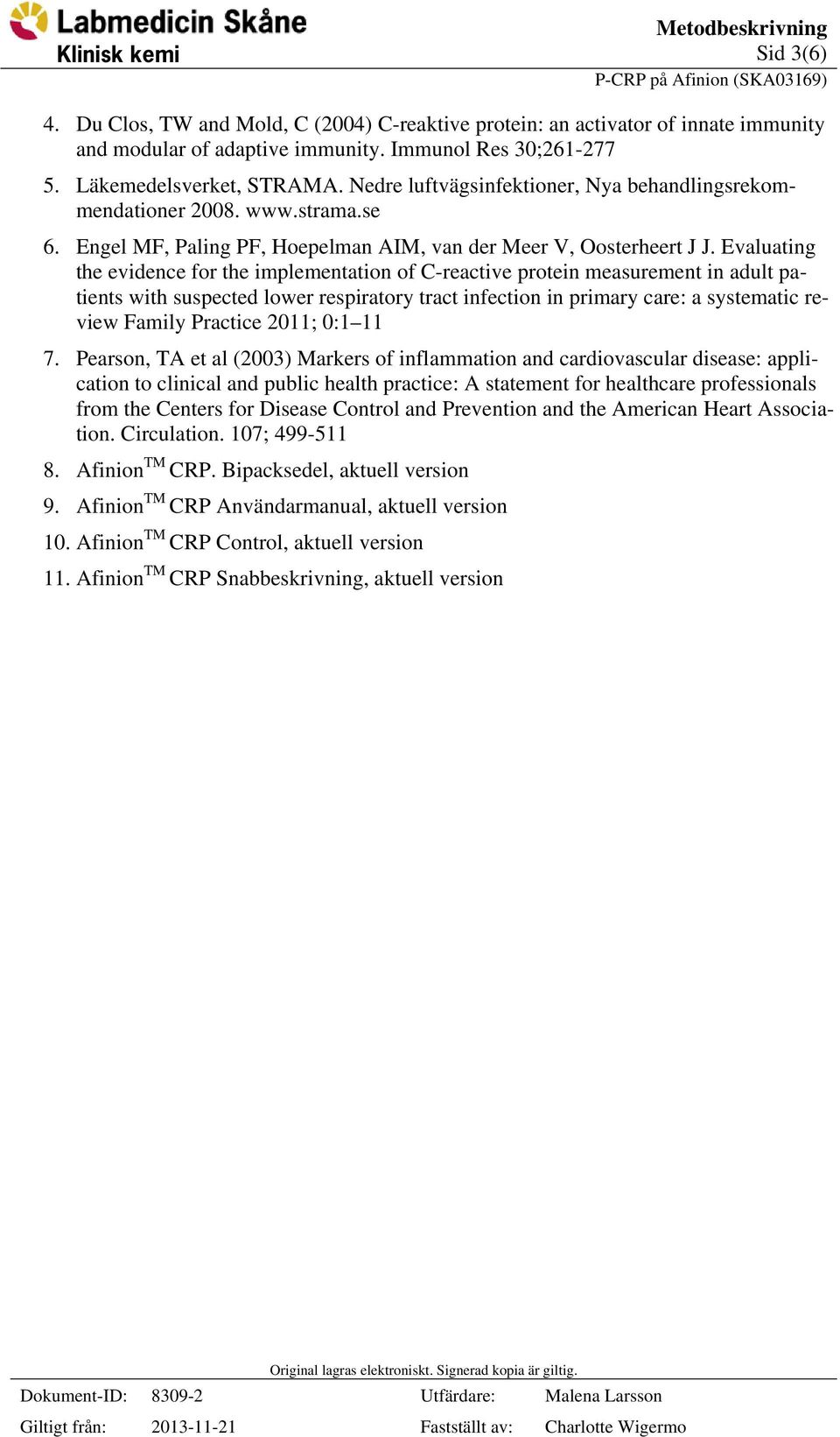 Evaluating the evidence for the implementation of C-reactive protein measurement in adult patients with suspected lower respiratory tract infection in primary care: a systematic review Family