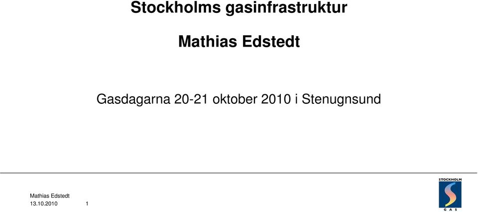Gasdagarna 20-21