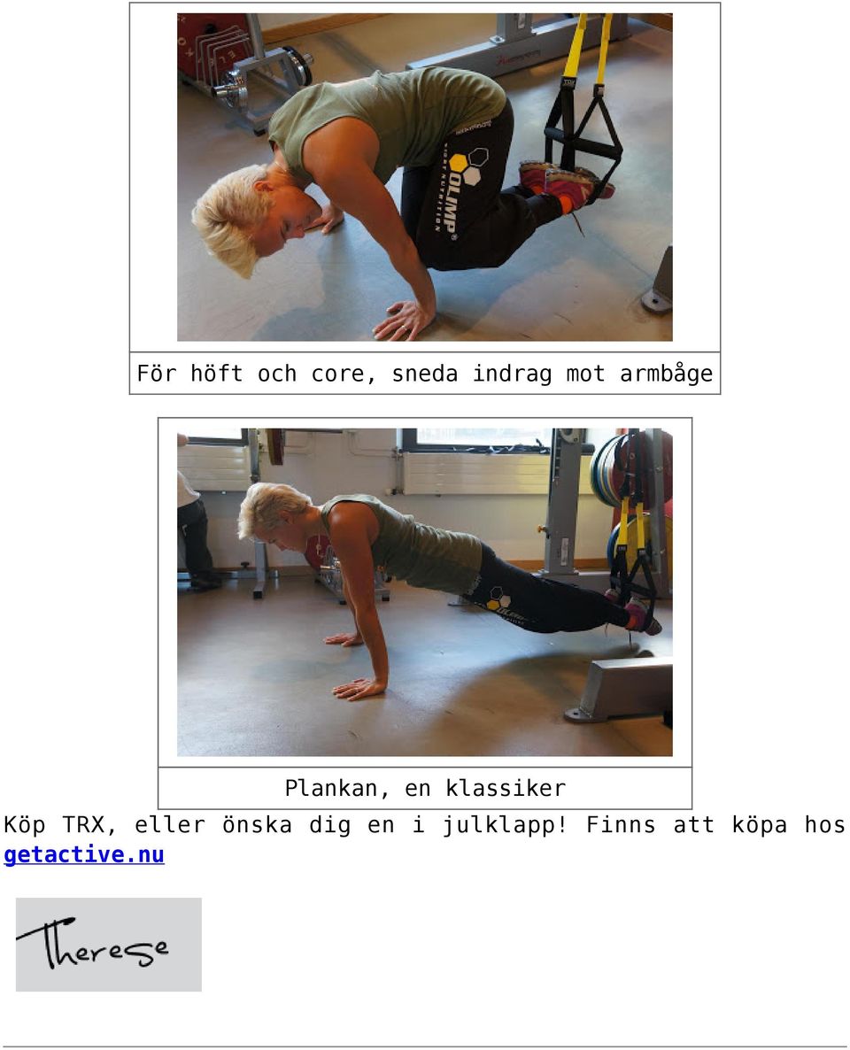 Köp TRX, eller önska dig en i