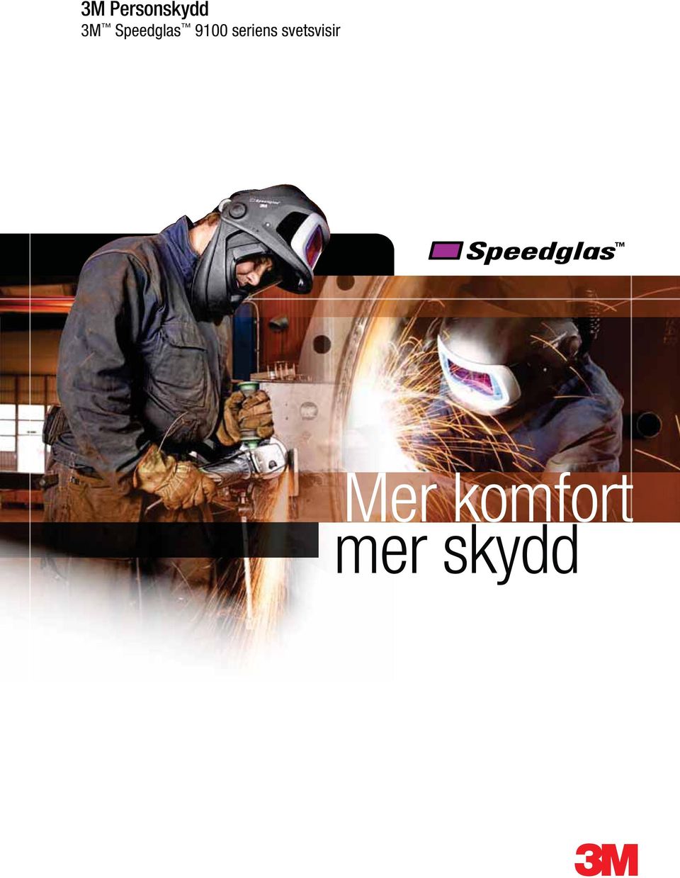 svetsvisir Mer
