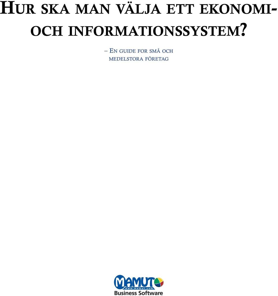 INFORMATIONSSYSTEM?