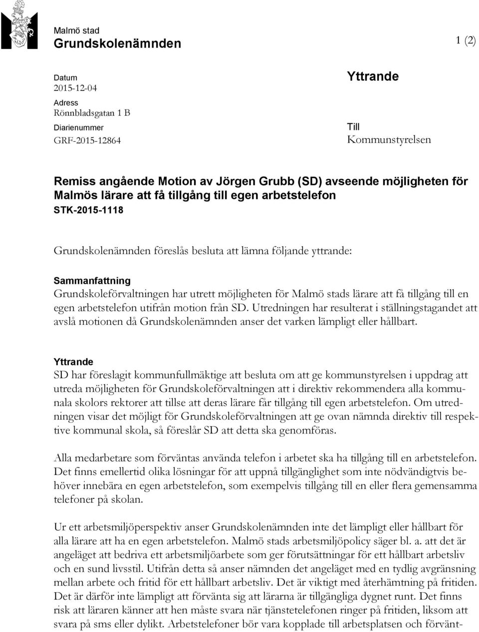 möjligheten för Malmö stads lärare att få tillgång till en egen arbetstelefon utifrån motion från SD.