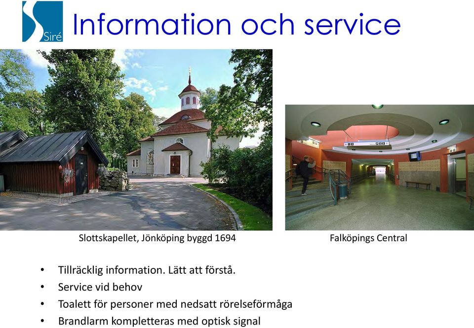 Lätt att förstå.