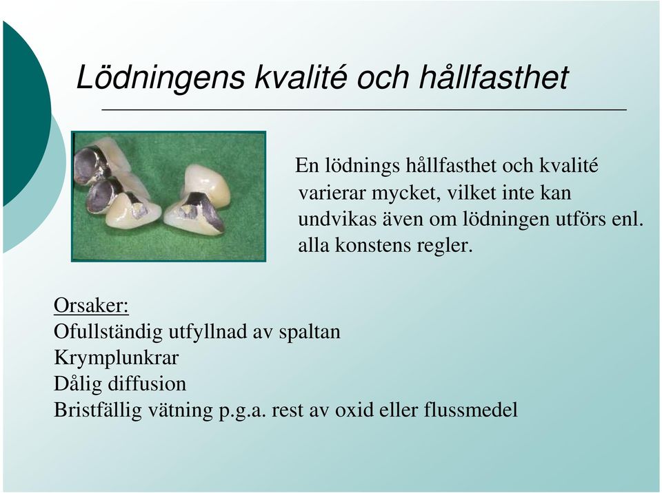 alla konstens regler.
