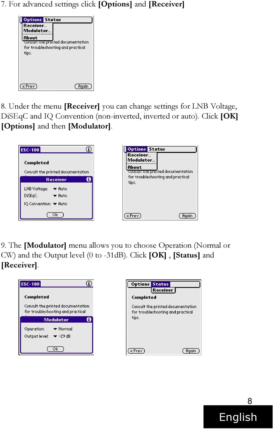 (non-inverted, inverted or auto). Click [OK] [Options] and then [Modulator]. 9.