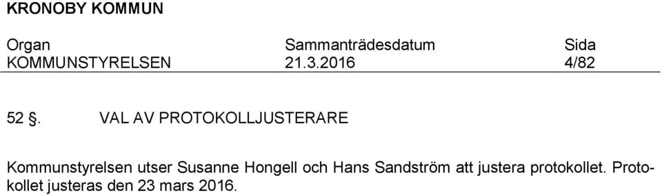 Kommunstyrelsen utser Susanne Hongell