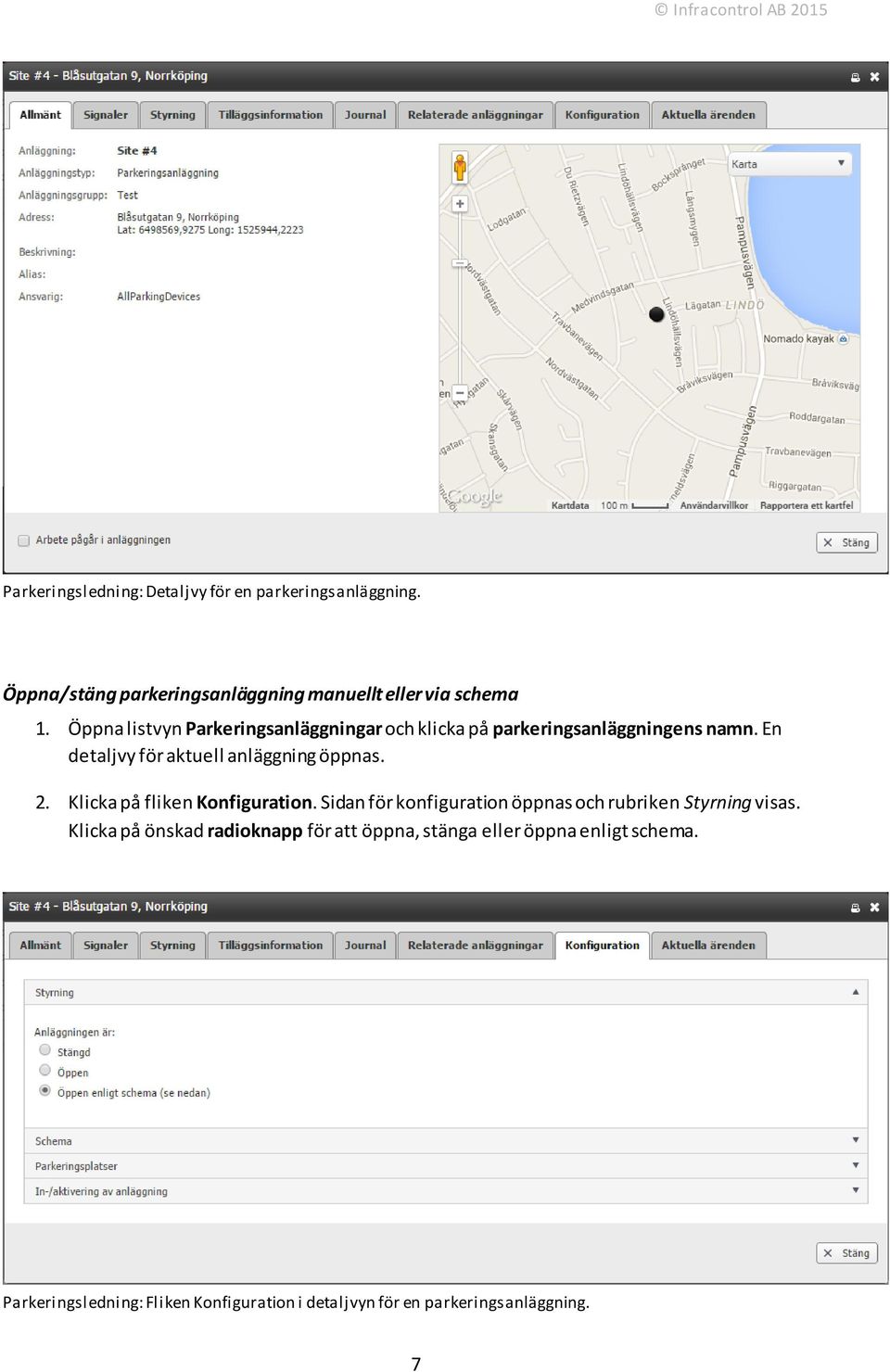 2. Klicka på fliken Konfiguration. Sidan för konfiguration öppnas och rubriken Styrning visas.