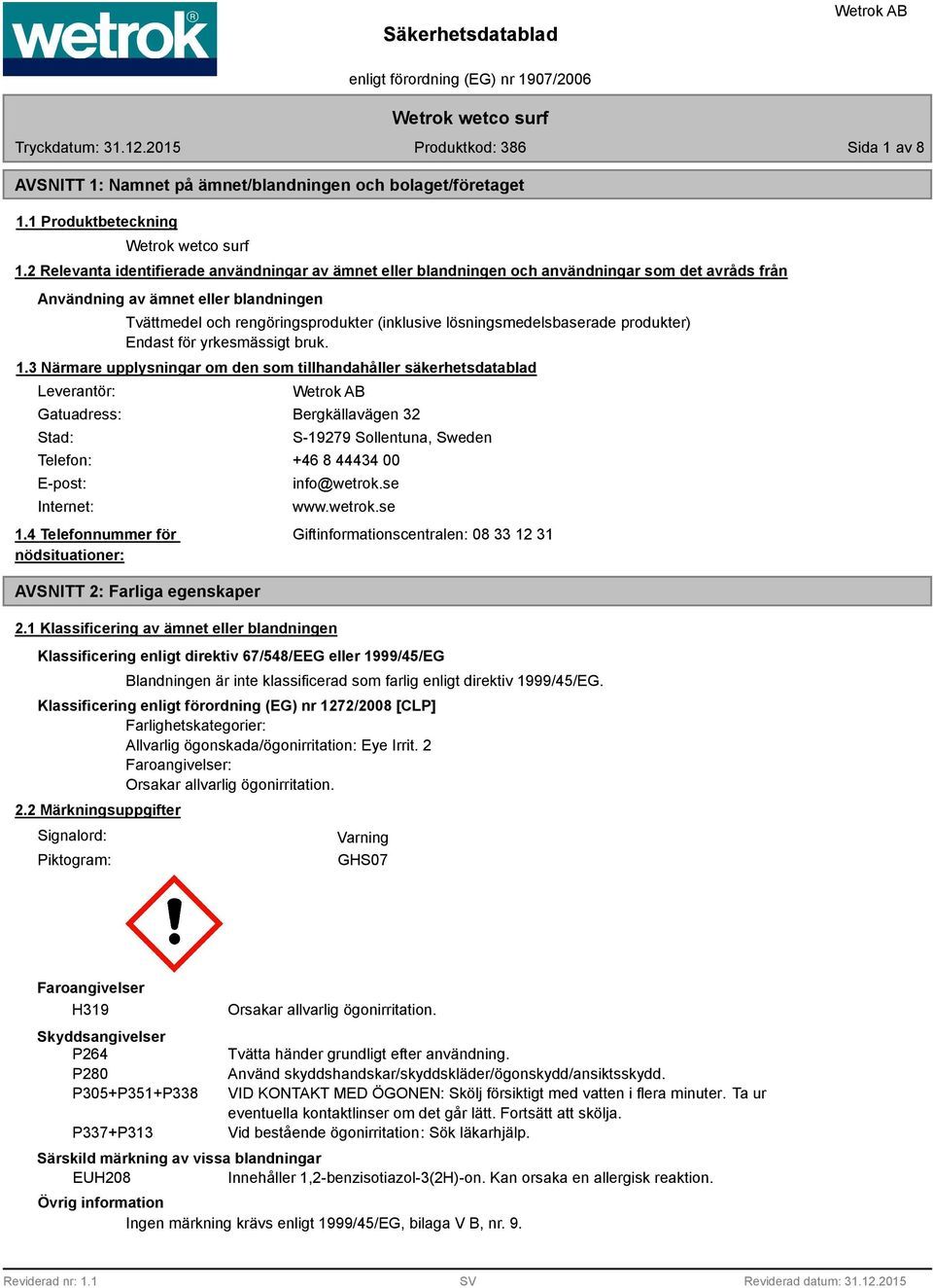 lösningsmedelsbaserade produkter) Endast för yrkesmässigt bruk. 1.