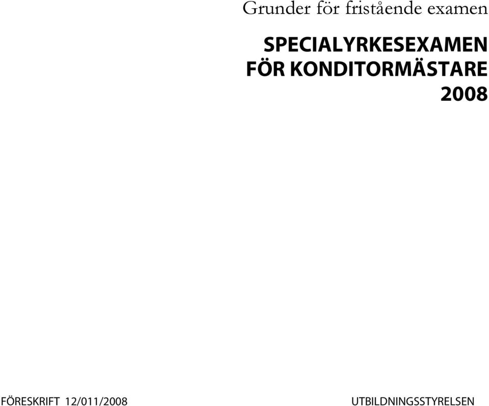 KONDITORMÄSTARE 2008