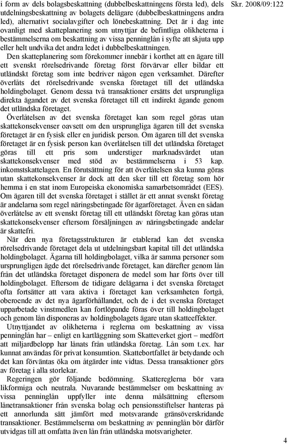 dubbelbeskattningen.