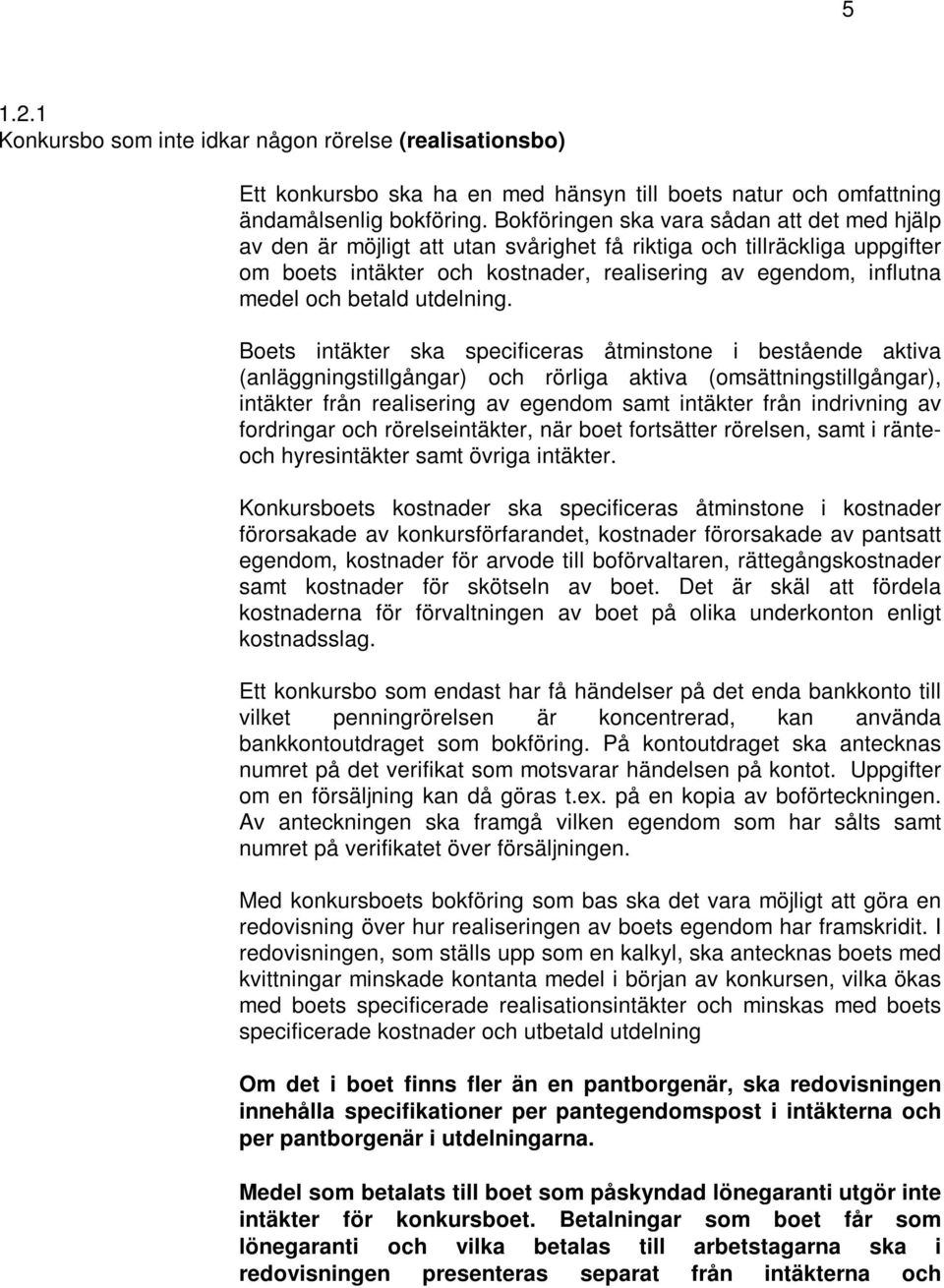 betald utdelning.