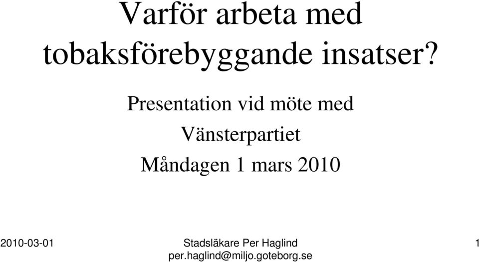 Presentation vid möte med