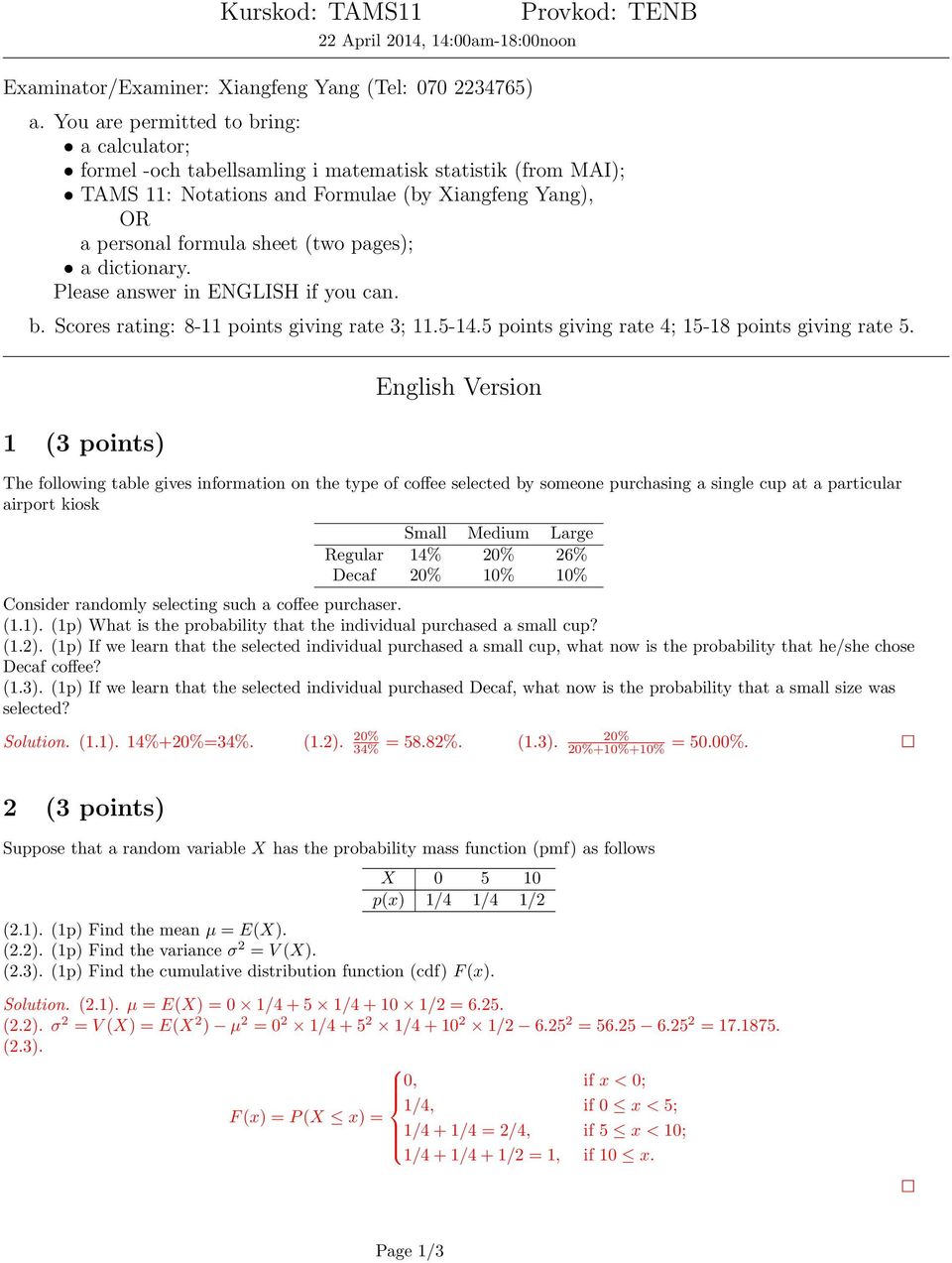 dictionary. Please answer in ENGLISH if you can. b. Scores rating: 8-11 points giving rate 3; 11.5-14.5 points giving rate 4; 15-18 points giving rate 5.