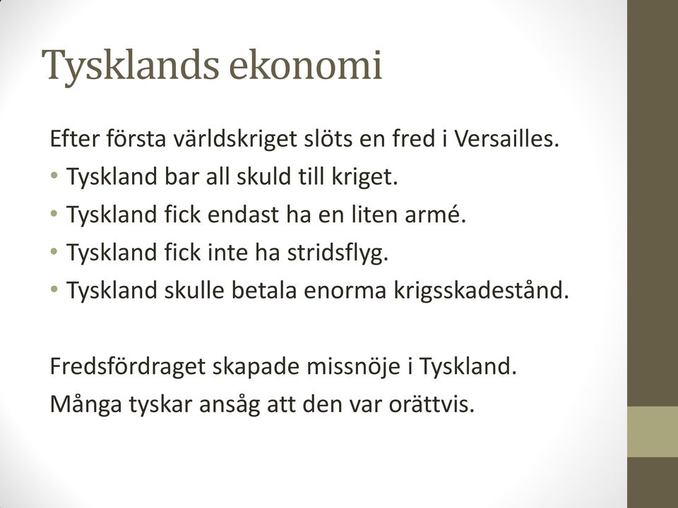 Tyskland fick inte ha stridsflyg.