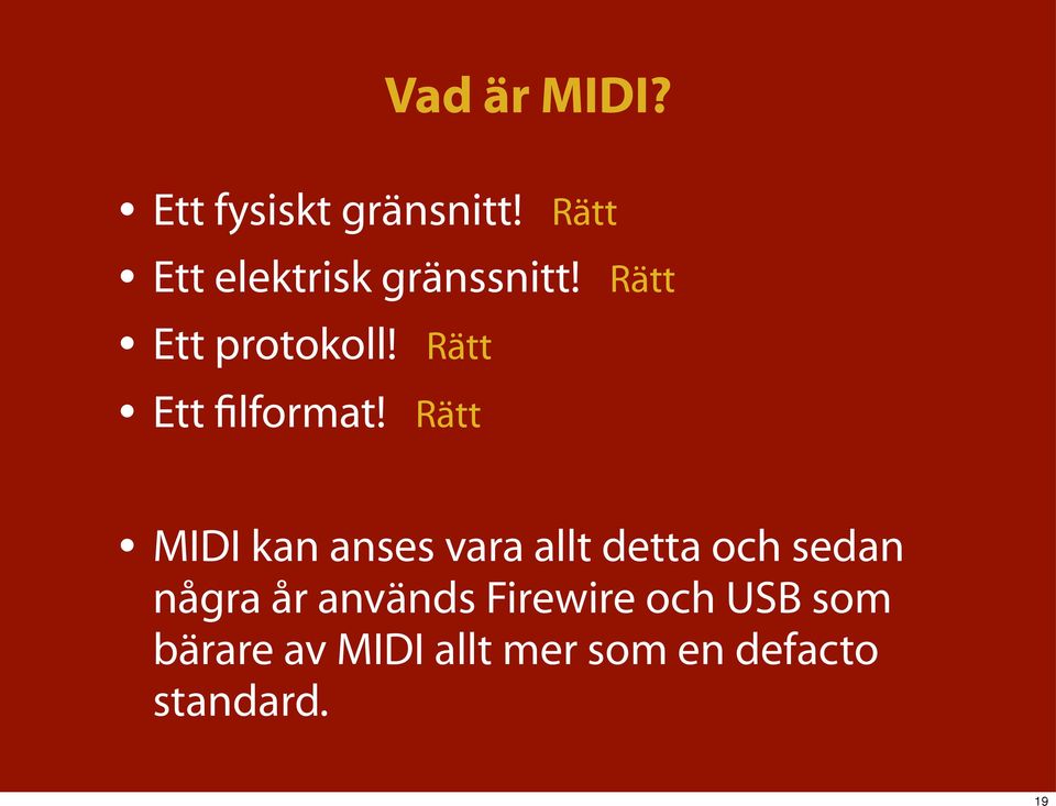Rätt Ett filformat!