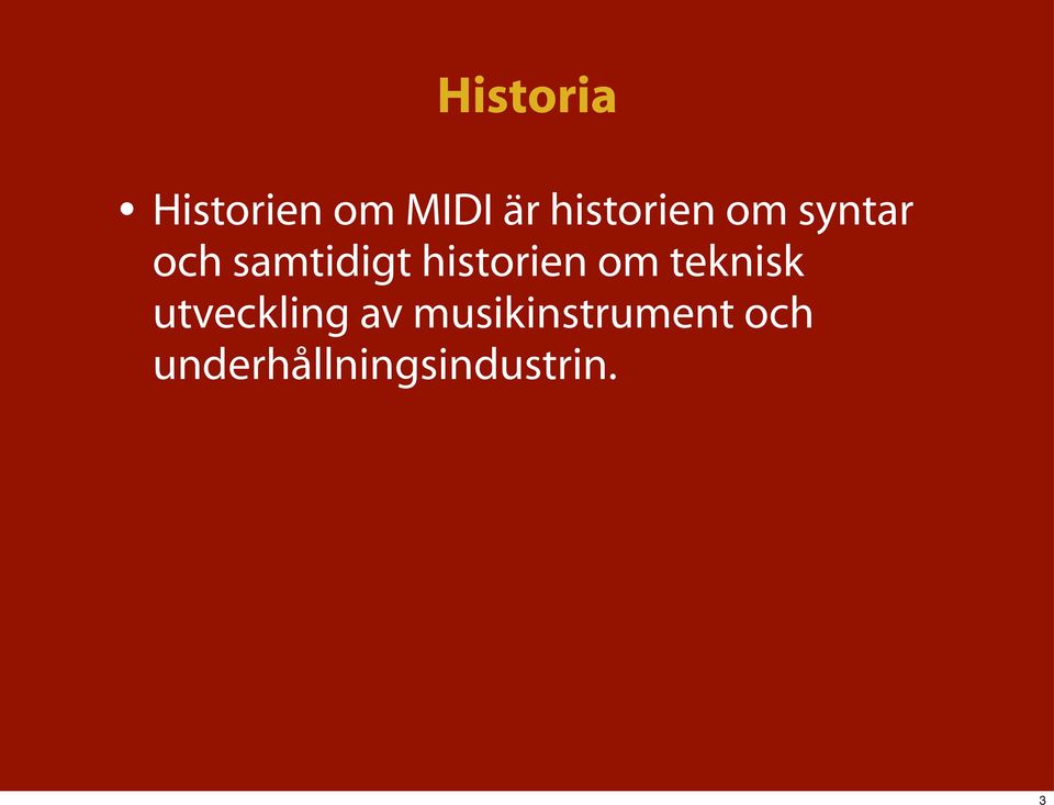 historien om teknisk utveckling av
