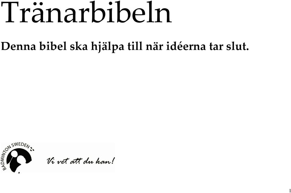 hjälpa till när