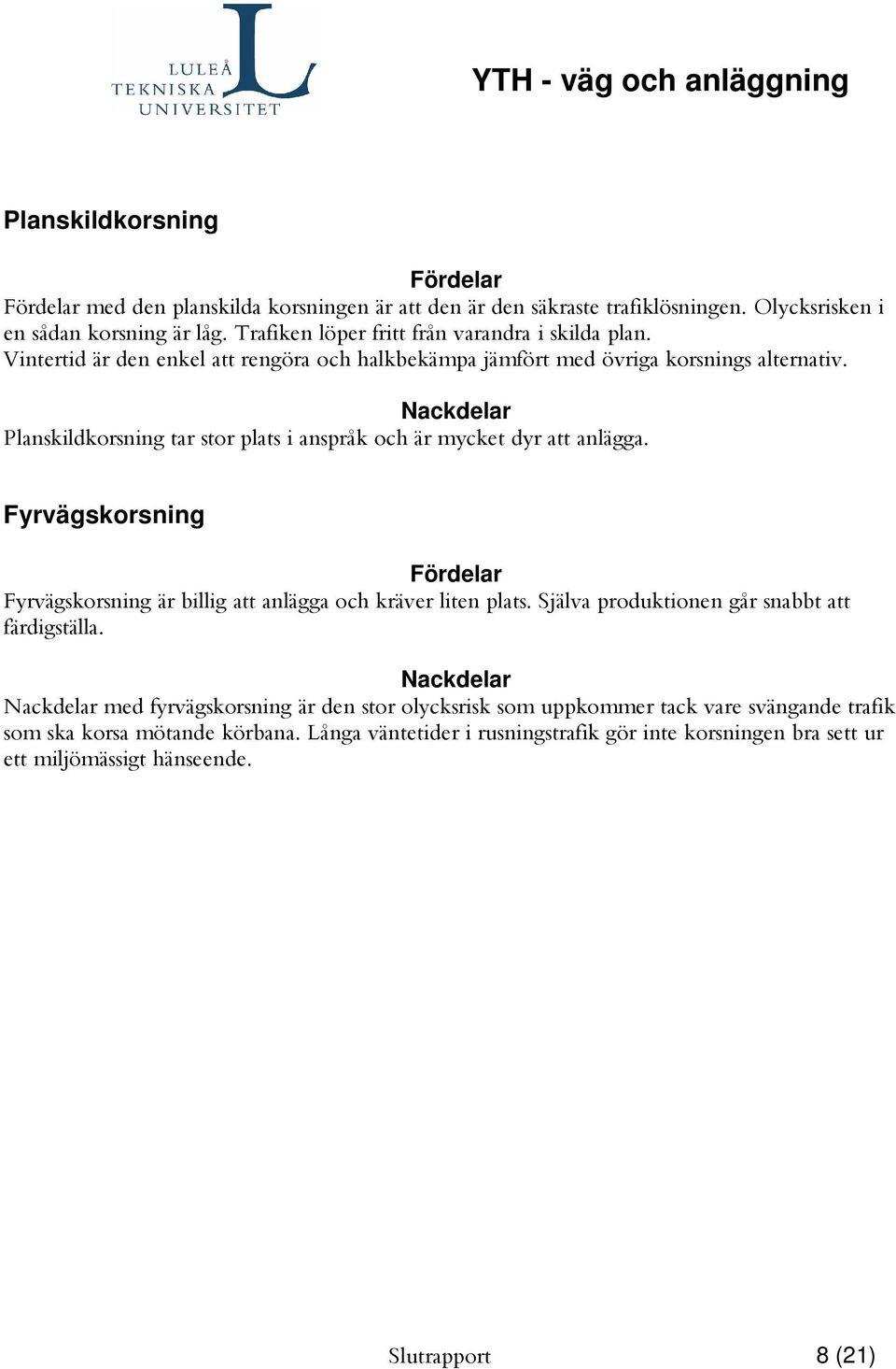 " Nackdelar 4 11