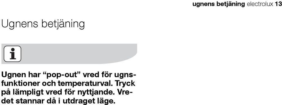 ugnsfunktioner och temperaturval.