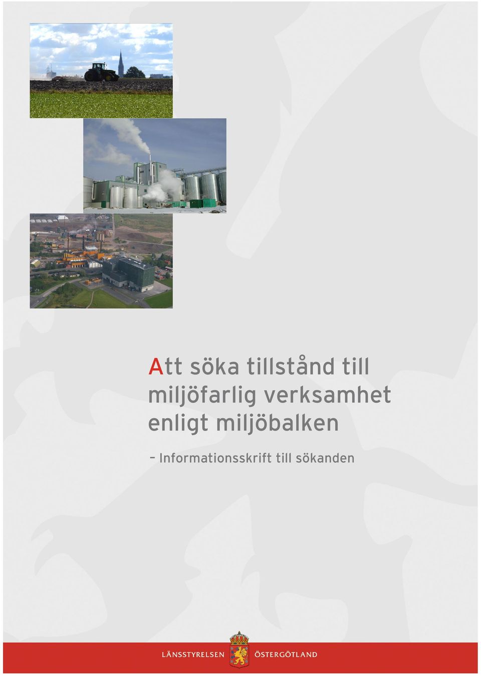 enligt miljöbalken